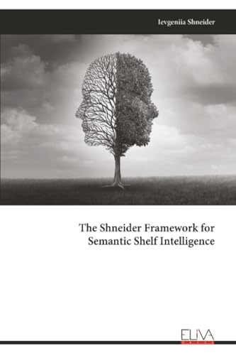 The Shneider Framework for Semantic Shelf Intelligence
