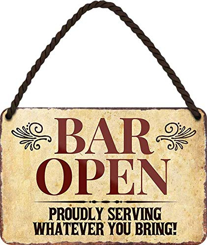 schilderkreis24 Spruch: “BAR Open Proudly Serving .” Deko Metallschild Hängeschild Schild für Eingang Tür Pub Theke Kneipe oder Bar Geschenkidee 18x12 cm