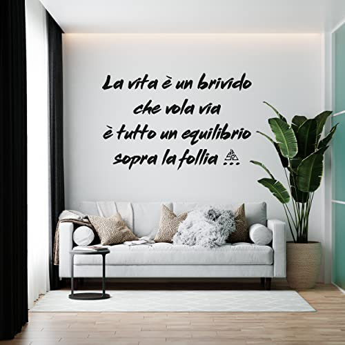 Gesar Adesivo da parete - Adesivi murali - Interior - Adesivo vinile da muro - La V E' un brivido che vola via, è tutto un equilibrio sopra la follia