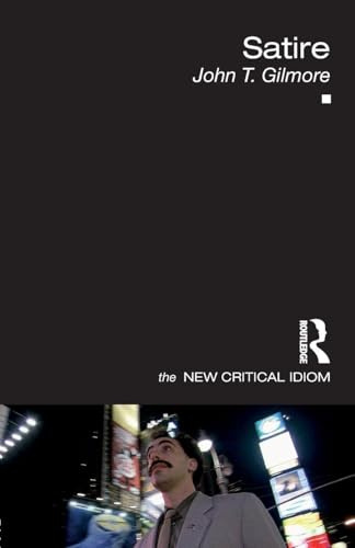 Satire (The New Critical Idiom)
