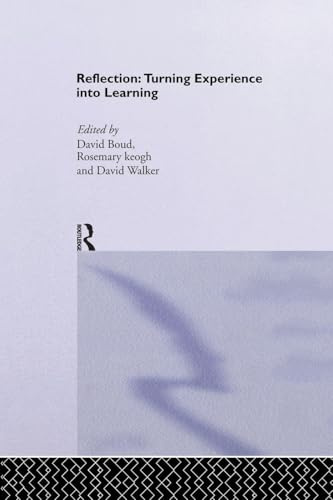 Reflection: Turning Experience into Learning