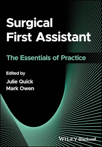 Surgical First Assistant: The Essentials of Practice