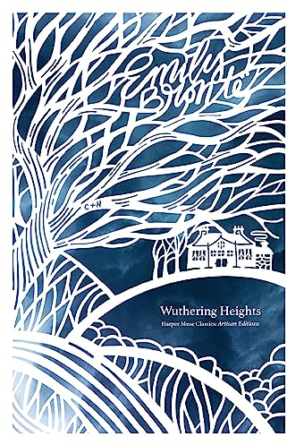 Wuthering Heights (Artisan Edition) (Harper Curated Classics: Artisan Editions)