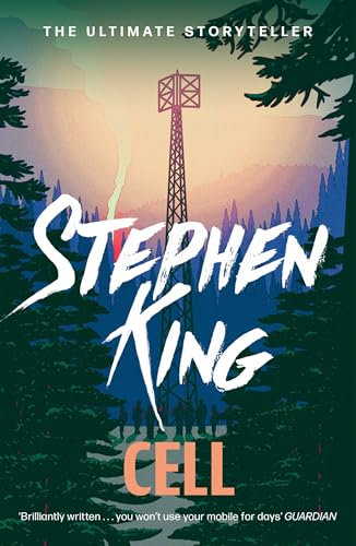 Cell: The No. 1 bestseller from the ultimate storyteller (Epic thriller)