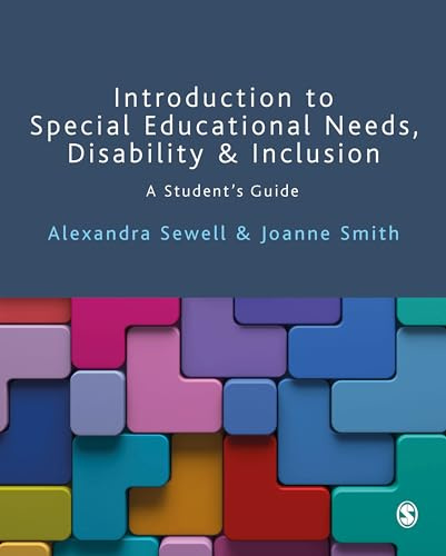 Introduction to Special Educational Needs, Disability and Inclusion: A Student's Guide