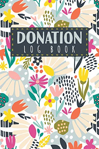Donation Log Book: Notebook to Record Donations for Charity