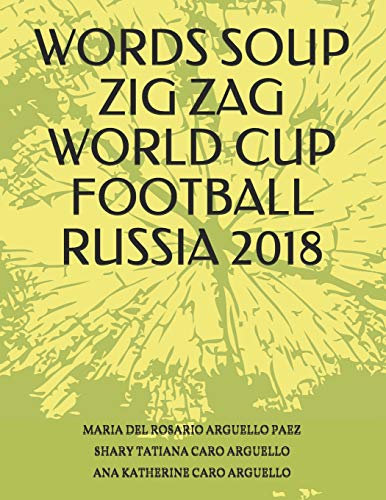 WORDS SOUP ZIG ZAG WORLD CUP FOOTBALL RUSSIA 2018