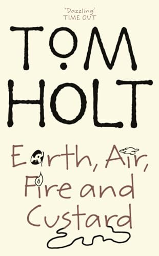 Earth, Air, Fire and Custard