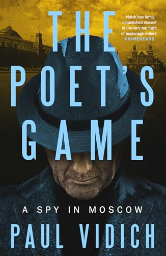 The Poet's Game: The brand new spy thriller perfect for fans of David McCloskey (Alex Matthews 1)