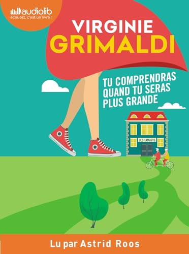 Tu comprendras quand tu seras plus grande: Livre audio 1 CD MP3