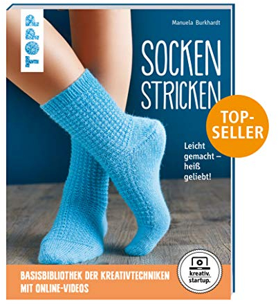 Socken stricken (kreativ.startup.): Leicht gemacht - heiß geliebt. Genial für Einsteiger. Mit Online-Videos