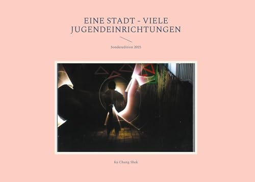 Eine Stadt - viele Jugendeinrichtungen: Sonderedition 2025