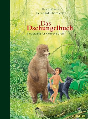 Das Dschungelbuch: Neu erzählt für Klein und Groß (Klassiker für Kinder)