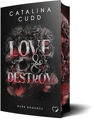 Love & Destroy: Dark Romance (Reapers of Sothom)