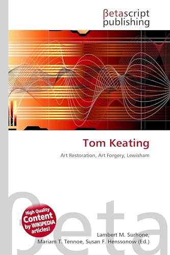 Tom Keating: Art Restoration, Art Forgery, Lewisham