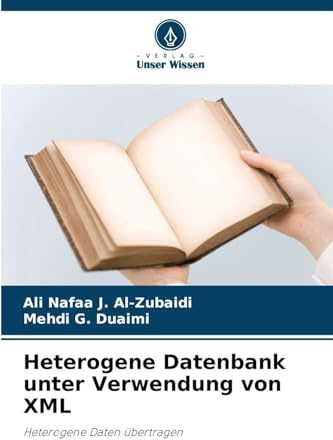 Heterogene Datenbank unter Verwendung von XML: Heterogene Daten übertragen