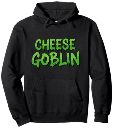 Cheese Goblin Funny Slice Cheddar Gouda Mozzarella Cheese Pullover Hoodie
