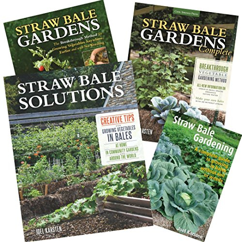 STRAW BALE GARDENS Collection of four books by Karsten, from his earliest to most recent, save on the entire collection.