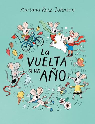 La vuelta a un año / All Around a Year