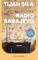 Radio Sarajevo: Roman | Vom Leben und Überleben im belagerten Sarajevo | Tragisch, aufwühlend und ehrlich | Vom Ingeborg-Bachmann-Preisträger 2024 | Coming-of-Age