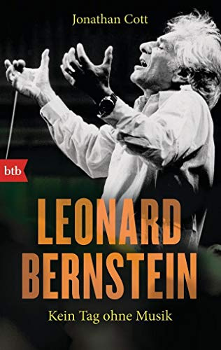 Leonard Bernstein: Kein Tag ohne Musik