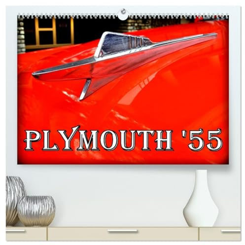PLYMOUTH '55 (hochwertiger Premium Wandkalender 2026 DIN A2 quer), Kunstdruck in Hochglanz: Oldtimer der US-Marke Plymouth aus dem Jahre 1955 in Kuba (CALVENDO Mobilitaet)