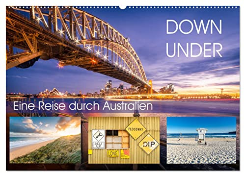 Down Under - Eine Reise durch Australien (Wandkalender 2026 DIN A2 quer), CALVENDO Monatskalender: Von Alice Springs, vorbei am Ayers Rock nach Sydney (CALVENDO Orte)