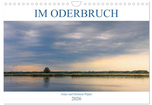 Im Oderbruch (Wandkalender 2026 DIN A4 quer), CALVENDO Monatskalender: Impressionen aus dem landschaftlich wunderschönen Oderbruch. (CALVENDO Natur)
