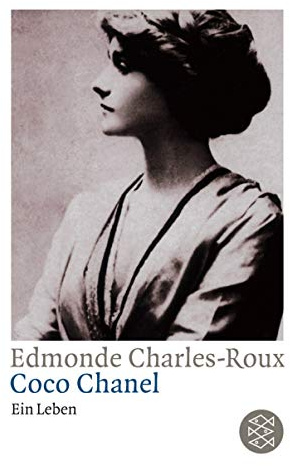 Coco Chanel: Ein Leben (Fischer Taschenbücher)