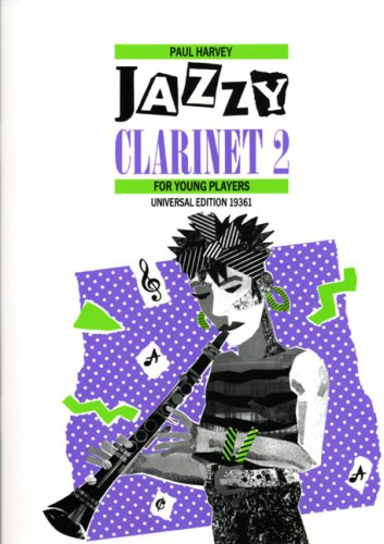 Jazzy Clarinet: Band 2. Klarinette und Klavier. Partitur.