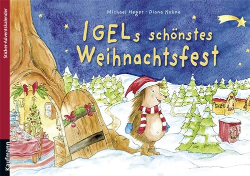 Igels schönstes Weihnachtsfest: Sticker-Adventskalender