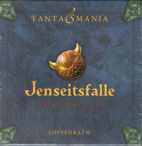 Fantasmania:Jenseitsfalle