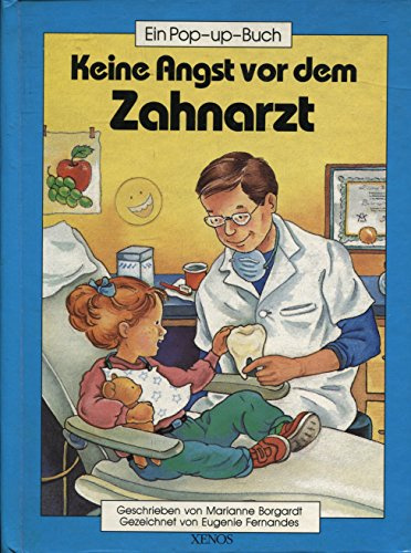 Keine Angst vor dem Zahnarzt