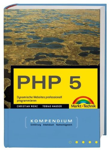 PHP 5 Kompendium (Kompendium / Handbuch)