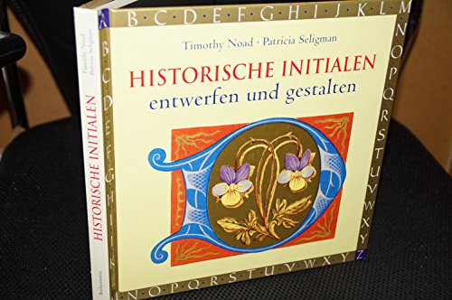 Historische Initalien entwerfen und gestalten