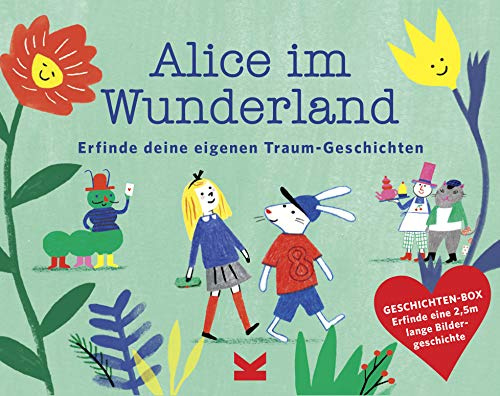 Alice im Wunderland: Erfinde deine eigenen Traum-Geschichten