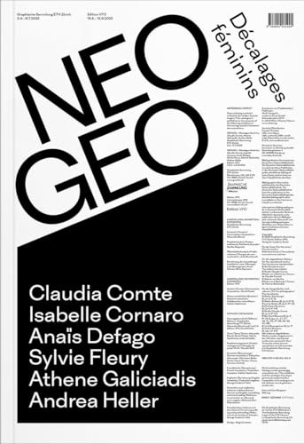 NEOGEO - Décalages féminins: Claudia Comte, Isabelle Cornaro, Anaïs Defago, Sylvie Fleury, Athene Galiciadis, Andrea Heller