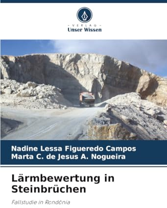Lärmbewertung in Steinbrüchen: Fallstudie in Rondônia