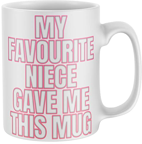Purple Print House My Favourite Niece Gave Me This Mug - Slogan Ideas from Niece Hot Drink Coffee Cup Tea Drinker Present for Her, One Size, White