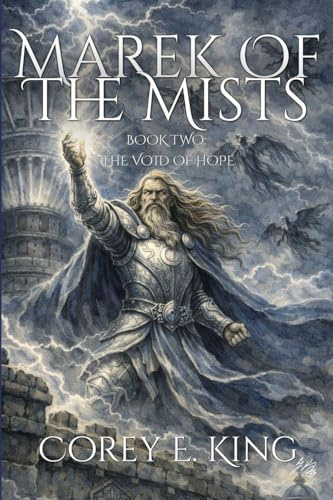 Marek of the Mists, Book Two: the Void of Hope