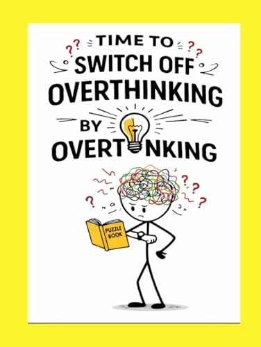 Overthinking Puzzle Book (Switch Off & Puzzle On)