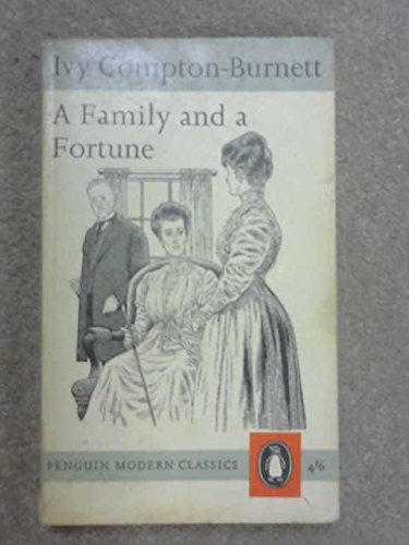 A family and a fortune (Penguin modern classics)