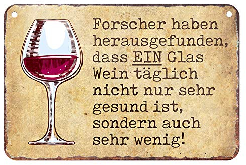 Forscher haben herausgefunden - witziger Weinspruch für Weinkenner - Retro Deko Metallschild mit Kordel und Saugnapf - Beilage für Wein Geschenkset - Dekoration Weinkeller Weinstube - 18x12cm