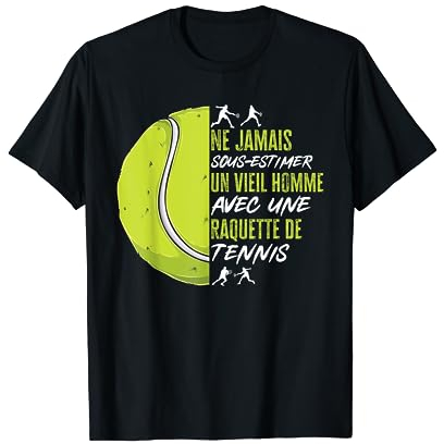 Joueurs De Tennis Homme Avec Une Raquette De Tennis Drôle T-Shirt