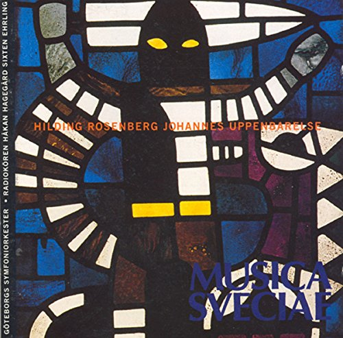 Rosenberg: Johannes Uppenbarelse / The Revelation of St. John (Symphony No. 4)