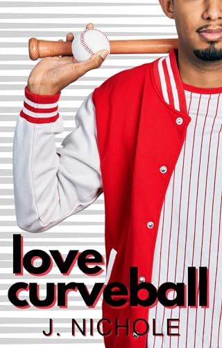 Love Curveball: A Baseball Romance (The Rookies Series Book 3) (English Edition)