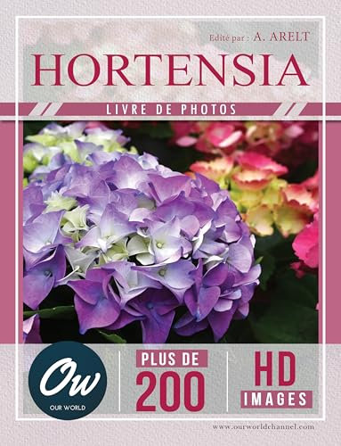 Hortensia: Livre de Photos - Plus de 100 images HD (French Edition)