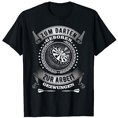 Dart lustiges Zum Darten geboren 180 Spruch Dartspieler T-Shirt