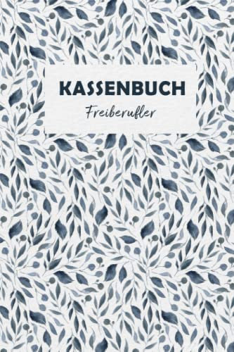 Kassenbuch Friseur: Einnahmen und Ausgaben einfach eintragen für Friseure Friseurinnen DIN A5; Kassenbücher für Buchhaltung den Salon, Beautysalon