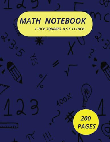 The Fat Math Notebook: 200 Graph pages, 1 inch squares, 8.5 x 11: 200 Graph Pages :Ideal for all the Math, Statistics and Science Students